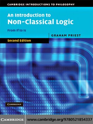 cover image of An Introduction to Non-Classical Logic